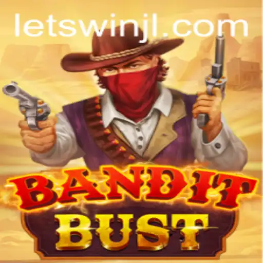 BanditBust Game Guide